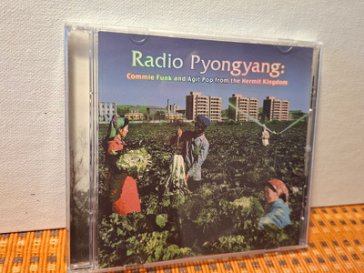 Radio Pyongyang: Commie Funk And Agit Pop from... CD