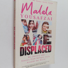 Malala Yousafzai : We are displaced : my journey and stor... - pikkukuva 1