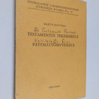 Martti Rautiala : Testamentin tekemisestä ja pätemättömyy... - pikkukuva 1
