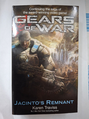 Traviss, Karen: Gears of War: Jacinto's Remnant