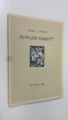 Eino Leino : Puolan paanit : karjalaisia kansantaruja (lu...