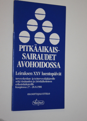 Pitkäaikaissairaudet avohoidossa : Leiraksen XXV luentopä...