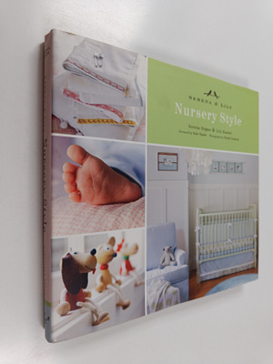 Serena Dugan ym. : Nursery Style