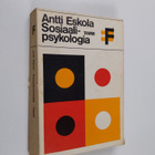 Antti Eskola : Sosiaalipsykologia - pikkukuva 1