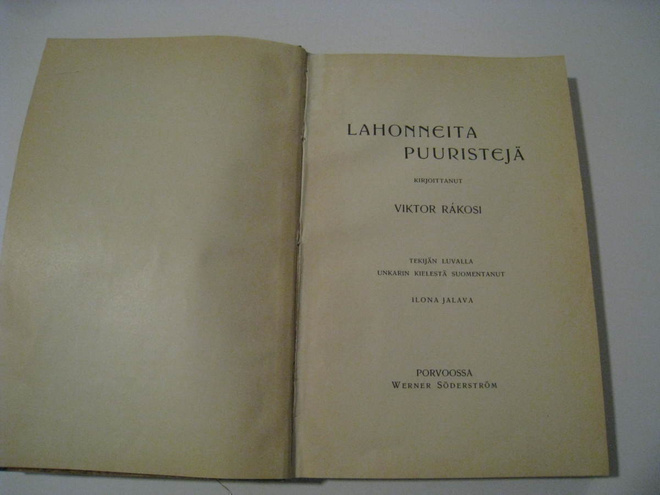 Viktor Rákosi - Lahonneita puuristejä 1901