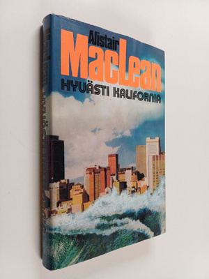 Alistair MacLean : Hyvästi Kalifornia