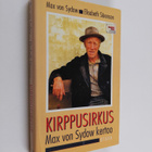 Max von Sydow : Kirppusirkus : Max von Sydow kertoo - pikkukuva 1