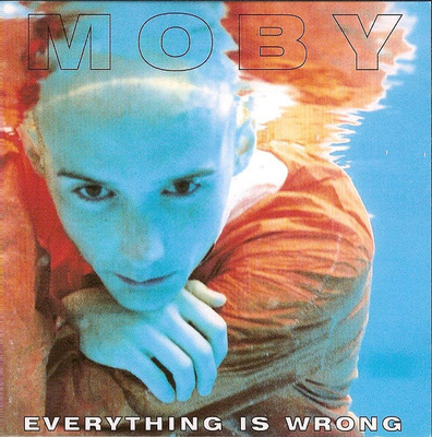 Moby - Everything Is Wrong (CD) MINT!!