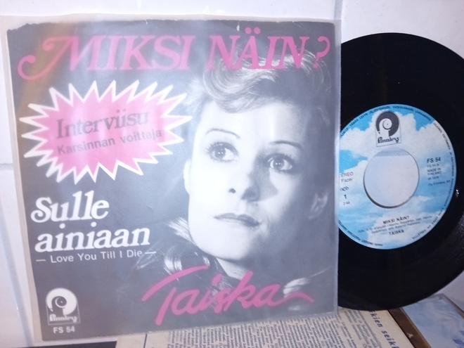 7" single Taiska  : Miksi näin ( SIS POSTIKULU  )