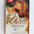 Nora Roberts ym. : Sullivanin nainen ; Käänteisvaikutus ;... - pikkukuva 1