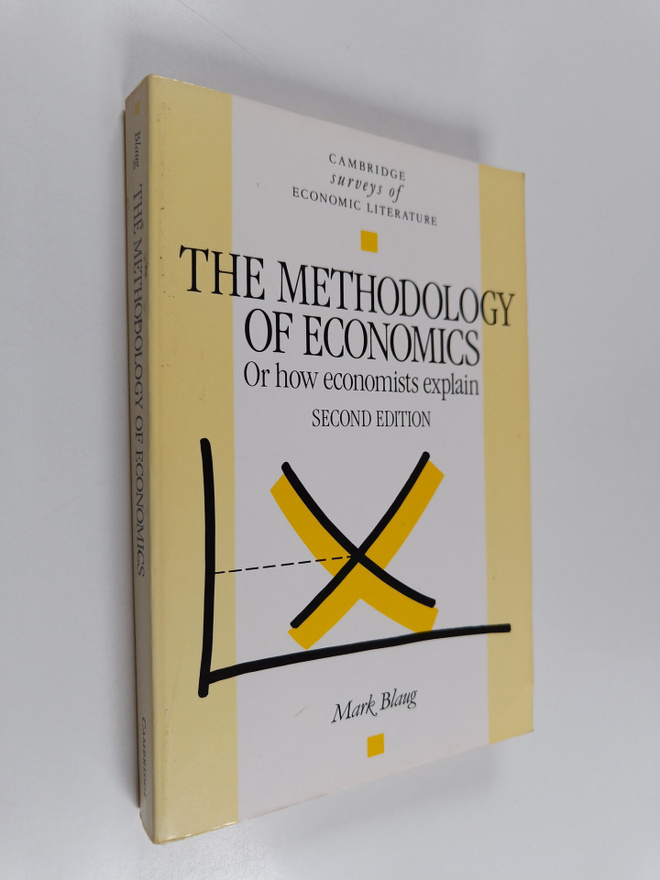 Mark Blaug : The methodology of economics : or how econom...