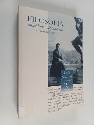 Raili Kaupin kirjoitukset 3.1. : Filosofia - coincidentia...