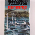Alexander Fullerton : Muurinmurtajat - pikkukuva 2