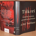 Vaillant : Tiikeri -tarina kostosta, elämästä ja kuolemasta - pikkukuva 1