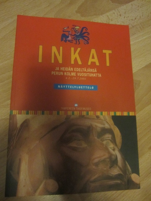 Inkat ja heidän edeltäjänsä Perun kolme vuosituhatta (2001)