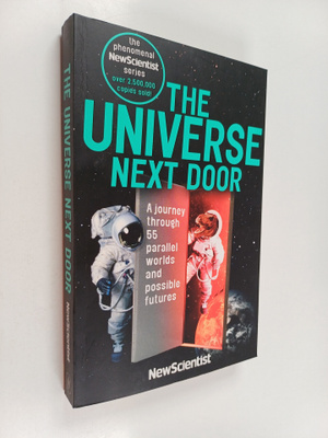 The universe next door : a journey through 55 alternative...