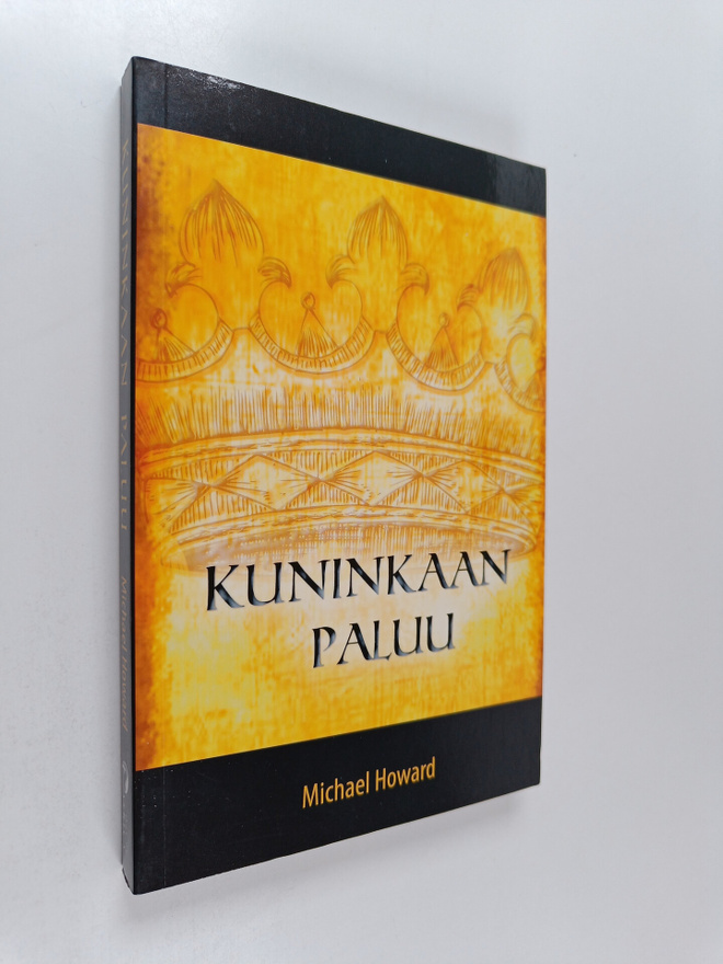 Michael Howard : Kuninkaan paluu