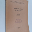 Olavi Wanne : Liber Scholae Wasensis 1722-1830 - pikkukuva 1