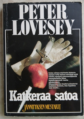 Peter Lovesey Katkeraa satoa