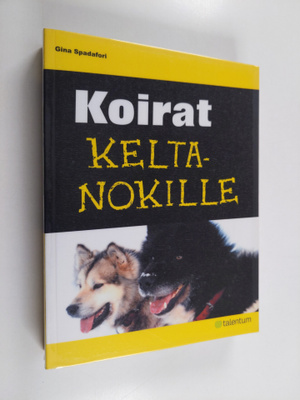 Gina Spadafori : Koirat keltanokille