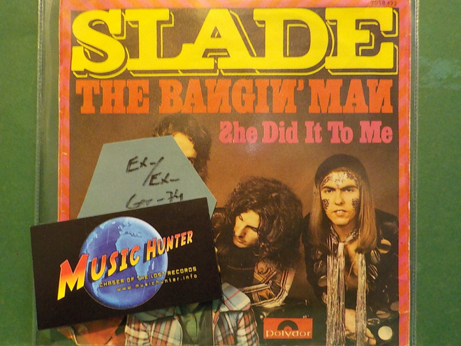 SLADE - THE BANGIN' MAN - GER 1974 EX-/EX- 7"
