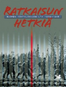 Anssi Vuorenmaa - Ratkaisun hetkiä Suomen kohtalonvuosilta