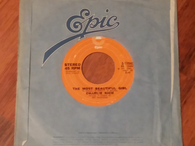 7" CHARLIE RICH The Most Beautiful Girl - single 1973 EX