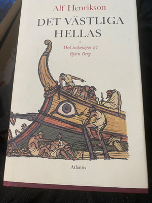 Antiikki: Det västliga Hellas - Alf Henriksson
