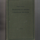 Collan, Olavi: Hedelmän- ja marjanviljelyksen käsikirja, sid - pikkukuva 1