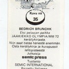 Semic Jääkiekko Olympia--MM 1972 n:o 35 BEDRICH BRUNCHK - pikkukuva 2