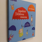 Kirsi Kunnas : Tapahtui Tiitiäisen maassa - pikkukuva 1