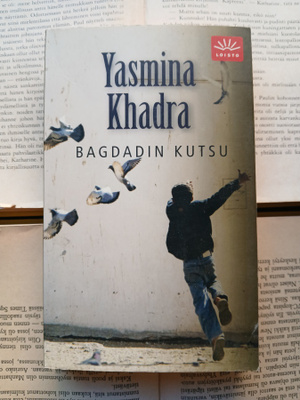 Yasmina Khadra - Bagdadin kutsu (pokkari)