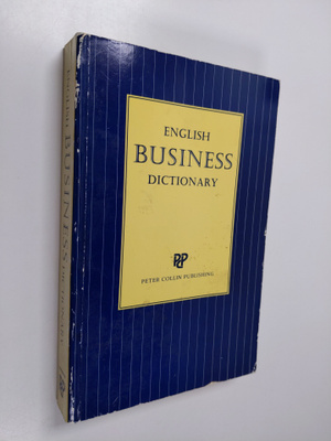 Peter Hodgson Collin : English business dictionary