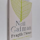 Neil Gaiman : Fragile things : Short fictions & wonders - pikkukuva 1