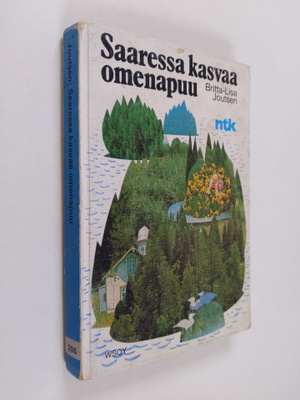 Britta-Lisa Joutsen : Saaressa kasvaa omenapuu