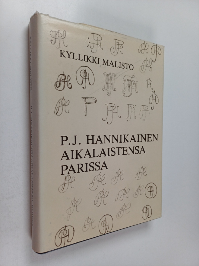 Kyllikki Malisto : P. J. Hannikainen aikalaistensa parissa