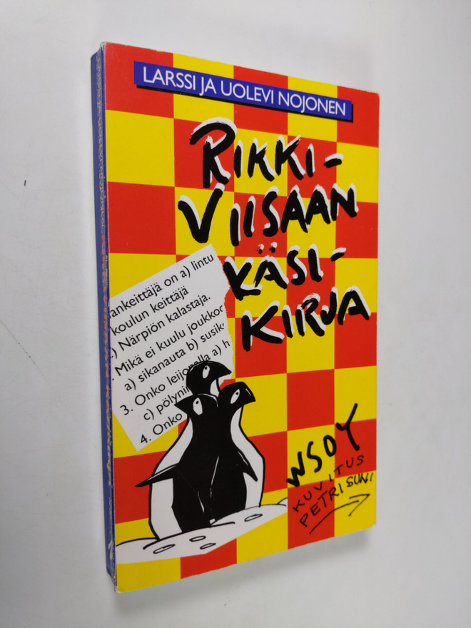 Larssi Nojonen : Rikkiviisaan käsikirja