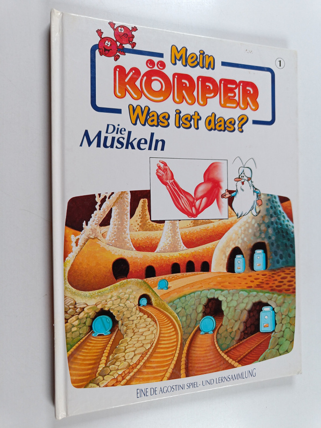Mein körper : Was ist das? - Die muskeln