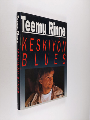 Teemu Rinne : Keskiyön blues