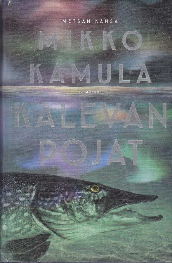 Mikko Kamula: Kalevan pojat (Metsän kansa 4) kirjastopoisto