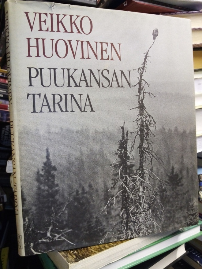 Veikko Huovinen :  Puukansan tarina ( SIS POSTIKULU)