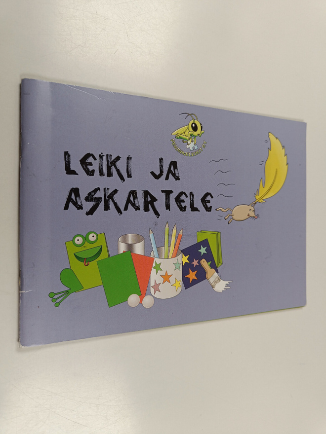 kuvitus  Samuli Kilpeläinen : Leiki ja askartele