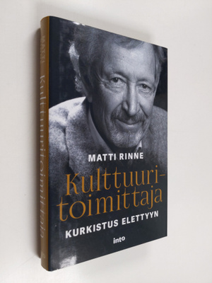 Matti Rinne : Kulttuuritoimittaja : kurkistus elettyyn