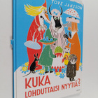 Tove Jansson : Kuka lohduttaisi Nyytiä? - pikkukuva 1