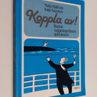 Marja Kjällman : Koppla av! : ruotsia suggestopediseen op... - pikkukuva 1