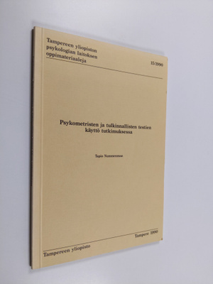 Tapio Nummenmaa : Psykometristen ja tulkinnallisten testi...