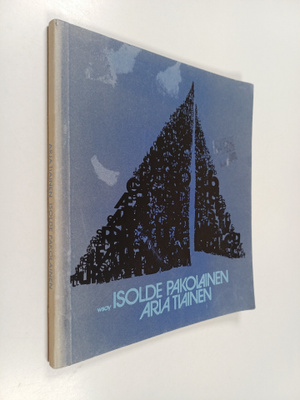 Arja Tiainen : Isolde, pakolainen : runoja
