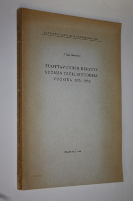 Olavi E. Niitamo : Tuottavuuden kehitys Suomen teollisuud...