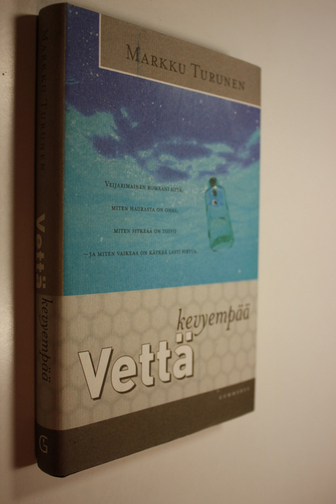 Markku Turunen : Vettä kevyempää