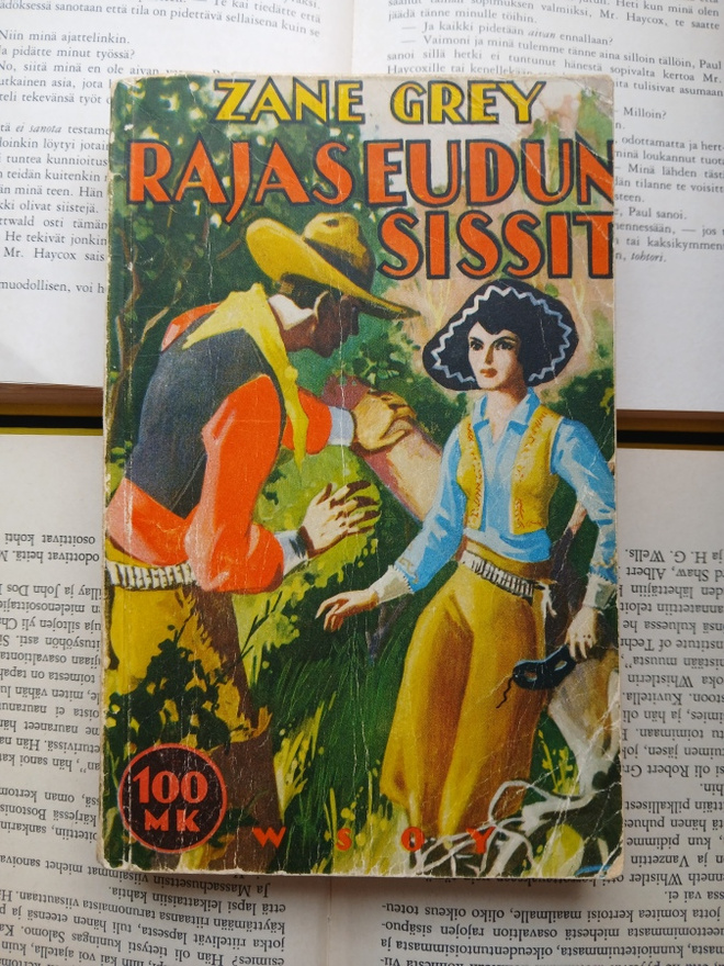 Zane Grey - Rajaseudun sissit (pokkari)